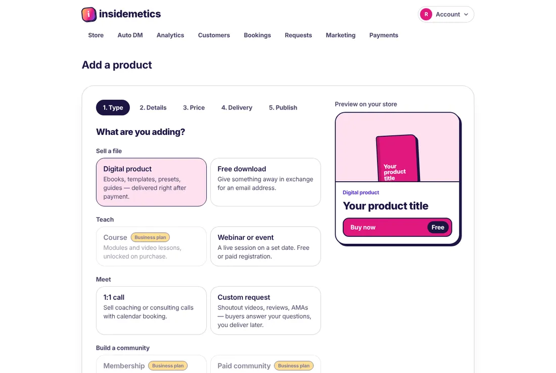 Add a product page with product types: digital product, free download, course, webinar, 1:1 call and more